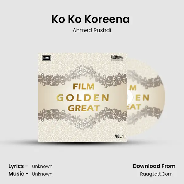 Ko Ko Koreena (From Arman) MP3 Song by Ahmed Rushdi Cover