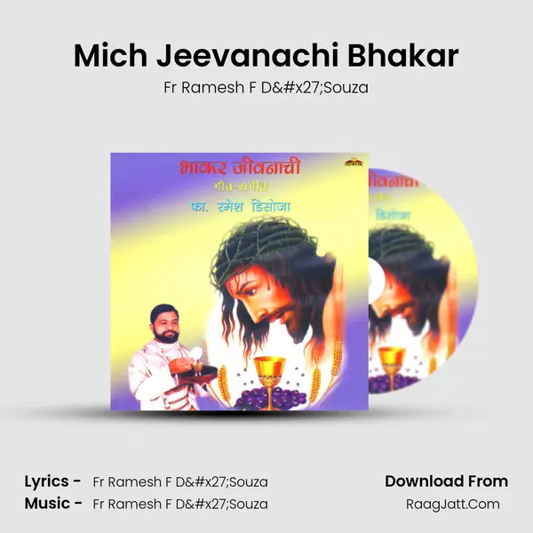 Mich Jeevanachi Bhakar MP3 Song by Fr Ramesh F D'Souza Cover