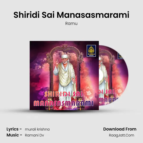 Shiridi Sai Manasasmarami MP3 Song by Ramu Cover