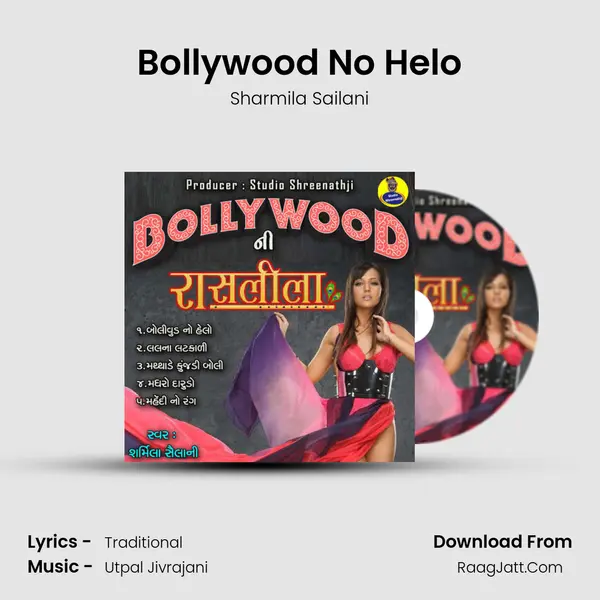 Bollywood No Helo MP3 Song by Sharmila Sailani Cover