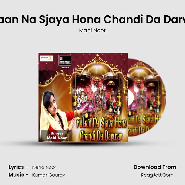 Fulaan Na Sjaya Hona Chandi Da Darwar MP3 Song by Mahi Noor Cover