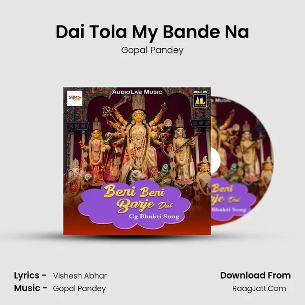 Dai Tola My Bande Na MP3 Song by Gopal Pandey Cover