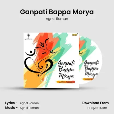 Ganpati Bappa Morya - Agnel Roman