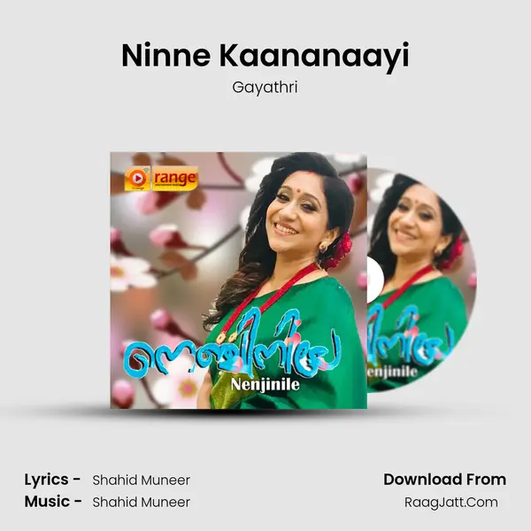 Ninne Kaananaayi mp3 song