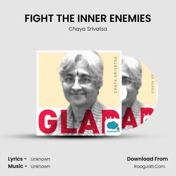FIGHT THE INNER ENEMIES MP3 Song by Chaya Srivatsa Cover