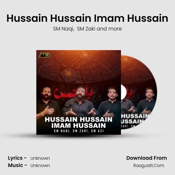 Hussain Hussain Imam Hussain mp3 song