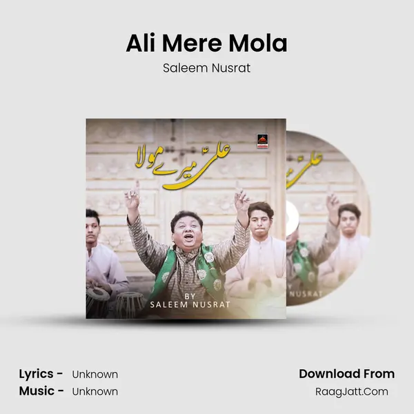 Ali Mere Mola - Saleem Nusrat