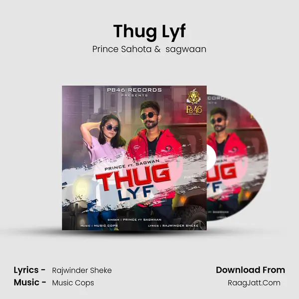 Thug Lyf MP3 Song by Prince Sahota Cover
