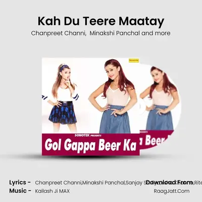 Kah Du Teere Maatay mp3 song