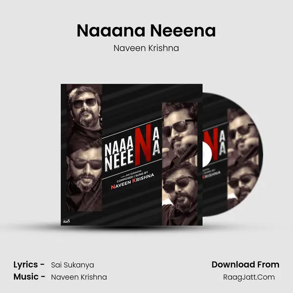 Naaana Neeena mp3 song