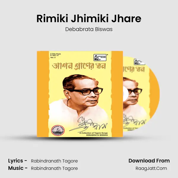 Rimiki Jhimiki Jhare MP3 Song by Debabrata Biswas Cover