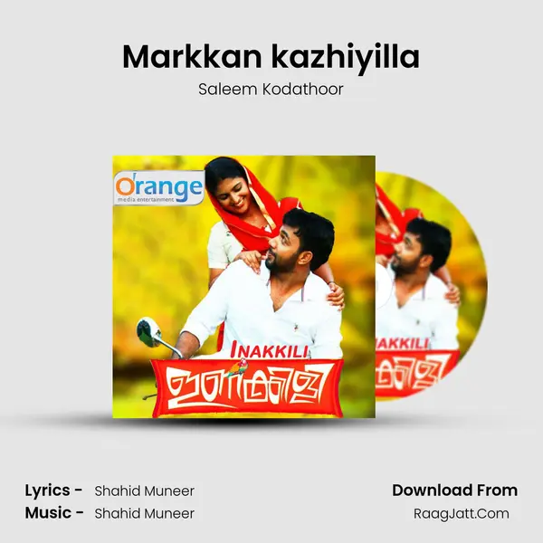 Markkan kazhiyilla MP3 Song by Saleem Kodathoor Cover