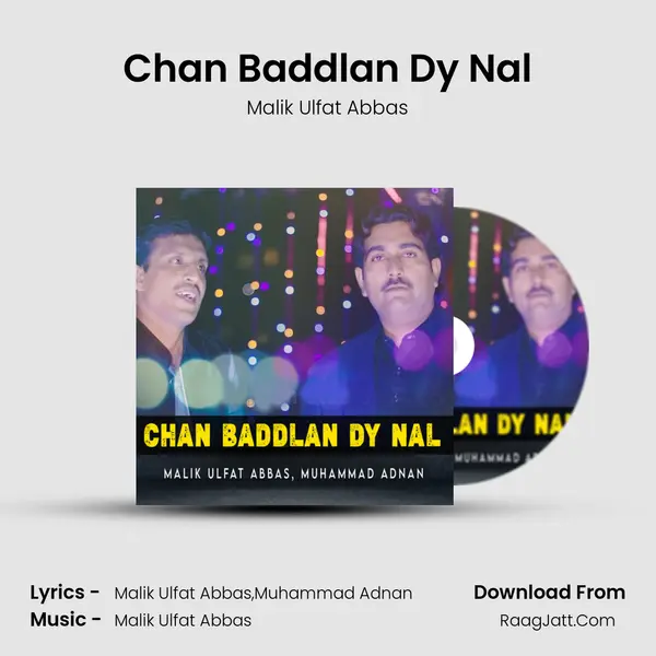 Chan Baddlan Dy Nal MP3 Song by Malik Ulfat Abbas Cover