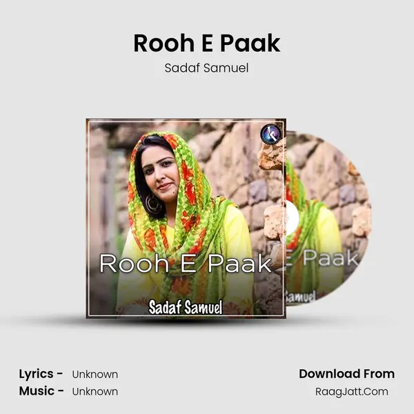 Rooh E Paak MP3 Song by Sadaf Samuel Cover