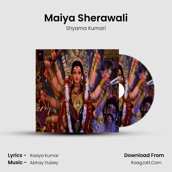 Maiya Sherawali mp3 song