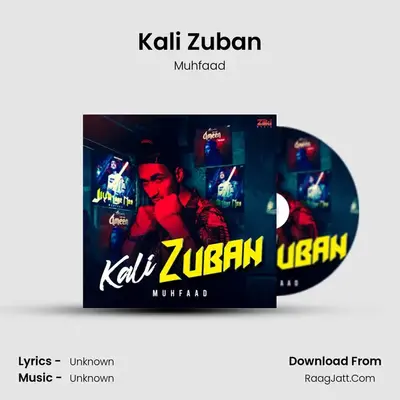 Kali Zuban MP3 Song by Muhfaad Cover