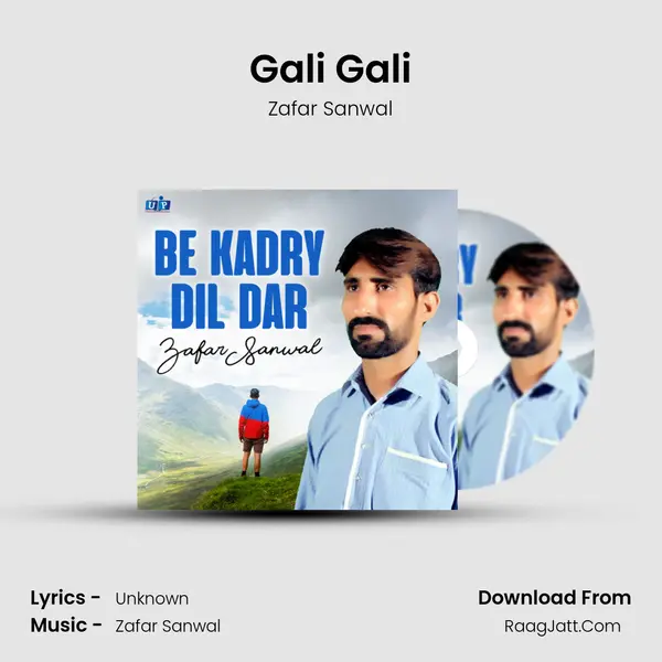 Gali Gali MP3 Song by Zafar Sanwal Cover