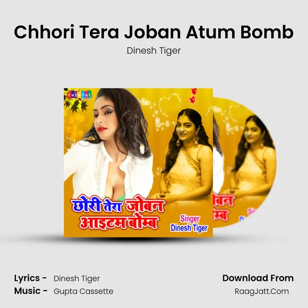 Chhori Tera Joban Atum Bomb MP3 Song by Dinesh Tiger Cover