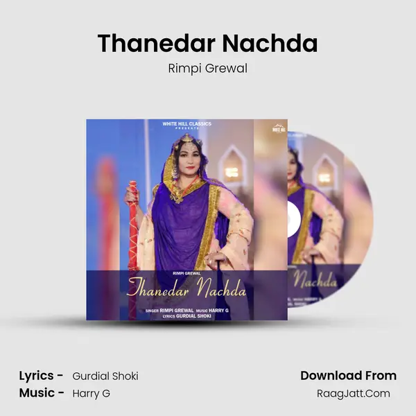 Thanedar Nachda MP3 Song by Rimpi Grewal Cover