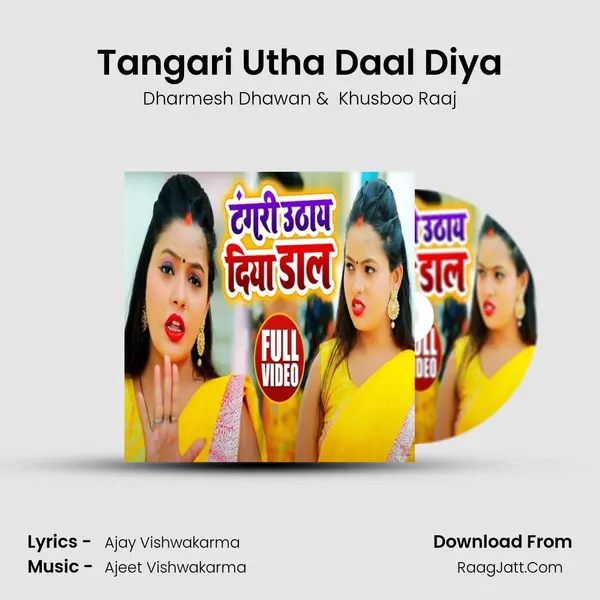 Tangari Utha Daal Diya MP3 Song by Dharmesh Dhawan Cover