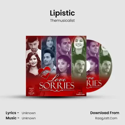 Lipistic MP3 Song by Themusicalist Cover