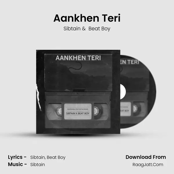 Aankhen Teri MP3 Song by Sibtain Cover