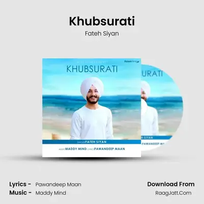 Khubsurati MP3 Song by Fateh Siyan Cover