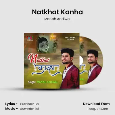 Natkhat Kanha mp3 song