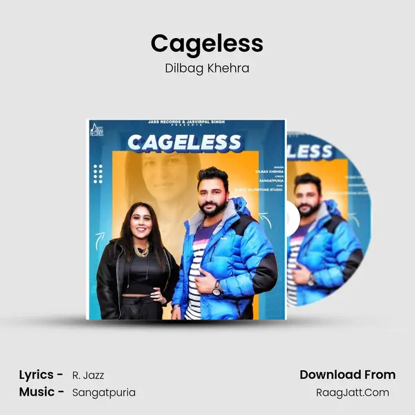 Cageless MP3 Song by Dilbag Khehra Cover