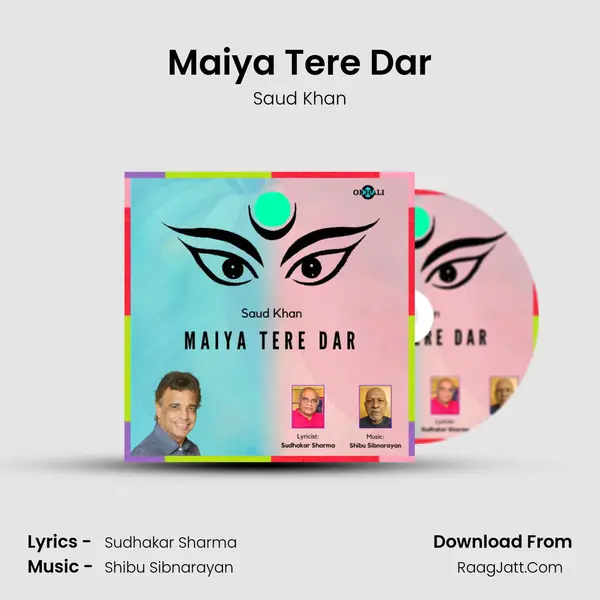Maiya Tere Dar MP3 Song by Saud Khan Cover