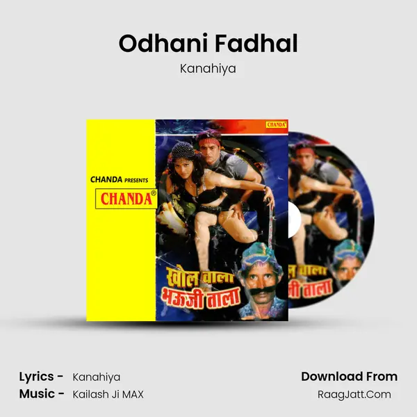 Odhani Fadhal MP3 Song by Kanahiya Cover
