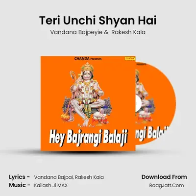 Teri Unchi Shyan Hai mp3 song