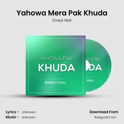 Yahowa Mera Pak Khuda Cover