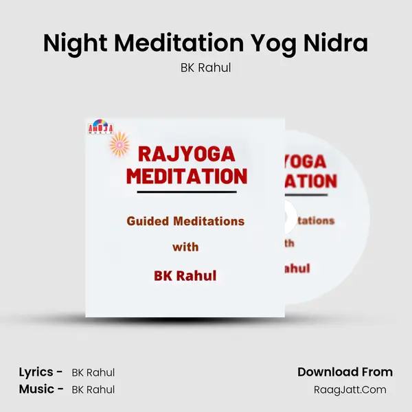 Night Meditation Yog Nidra MP3 Song by BK Rahul Cover