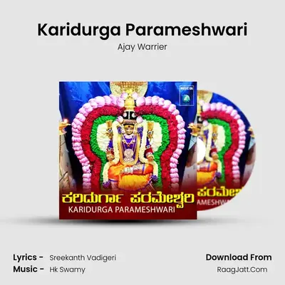Karidurga Parameshwari mp3 song
