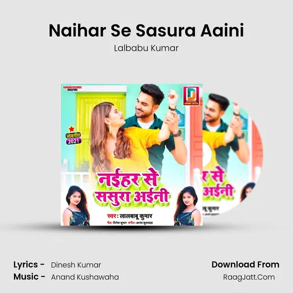 Naihar Se Sasura Aaini MP3 Song by Lalbabu Kumar Cover