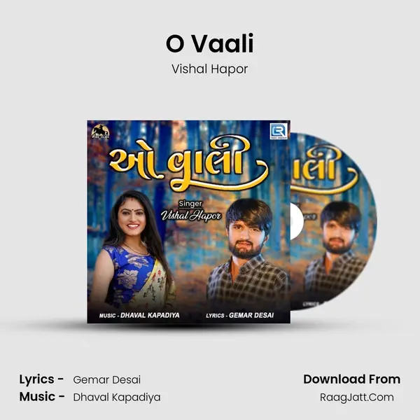 O Vaali - Vishal Hapor