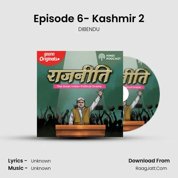 Episode 6- Kashmir 2 mp3 song