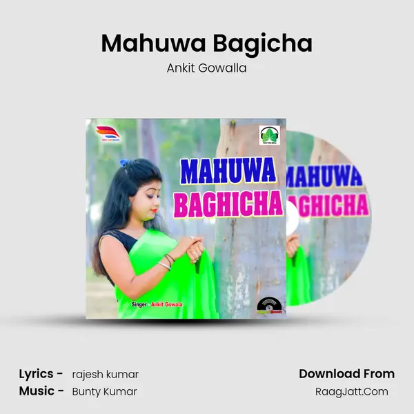 Mahuwa Bagicha MP3 Song by Ankit Gowalla Cover