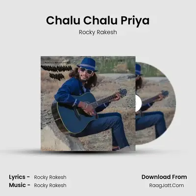 Chalu Chalu Priya MP3 Song by Rocky Rakesh Cover