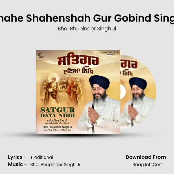 Shahe Shahenshah Gur Gobind Singh mp3 song