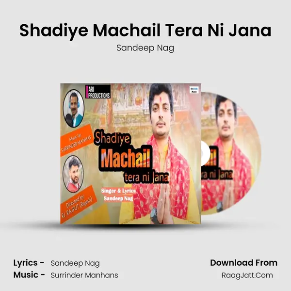 Shadiye Machail Tera Ni Jana MP3 Song by Sandeep Nag Cover