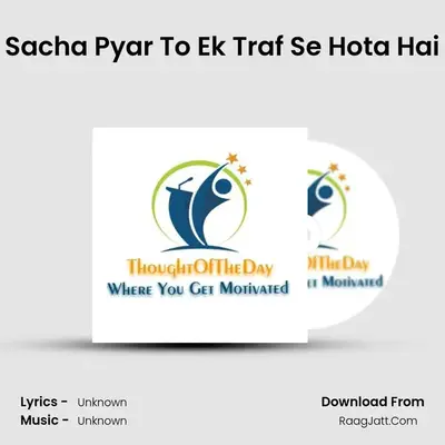 Sacha Pyar To Ek Traf Se Hota Hai Cover