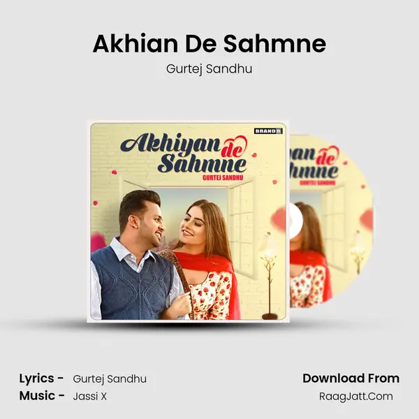 Akhian De Sahmne MP3 Song by Gurtej Sandhu Cover