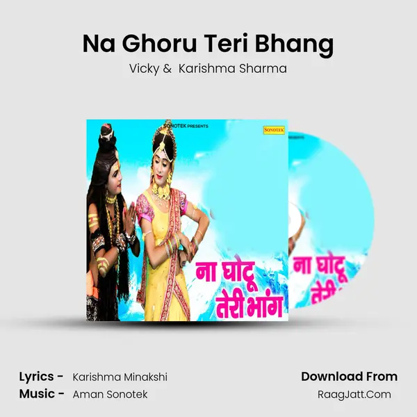 Na Ghoru Teri Bhang mp3 song
