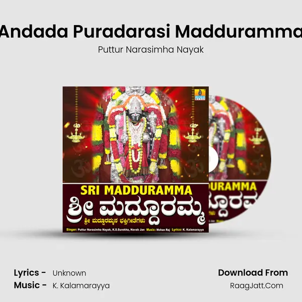 Andada Puradarasi Madduramma MP3 Song by Puttur Narasimha Nayak Cover