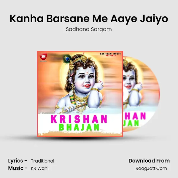 Kanha Barsane Me Aaye Jaiyo Cover