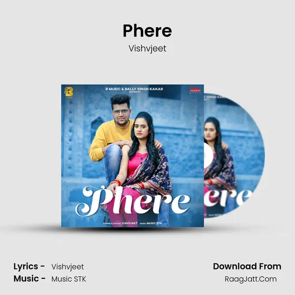 Phere MP3 Song by Vishvjeet Cover