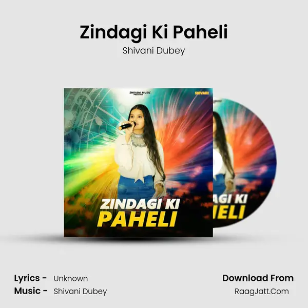Zindagi Ki Paheli mp3 song