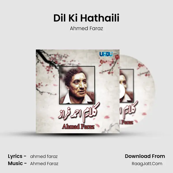 Dil Ki Hathaili MP3 Song by Ahmed Faraz Cover